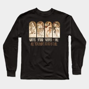 Winter, Spring, Summer or Fall 2 Long Sleeve T-Shirt